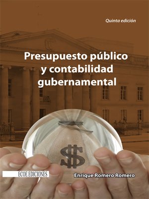 cover image of Presupuesto público y contabilidad gubernamental